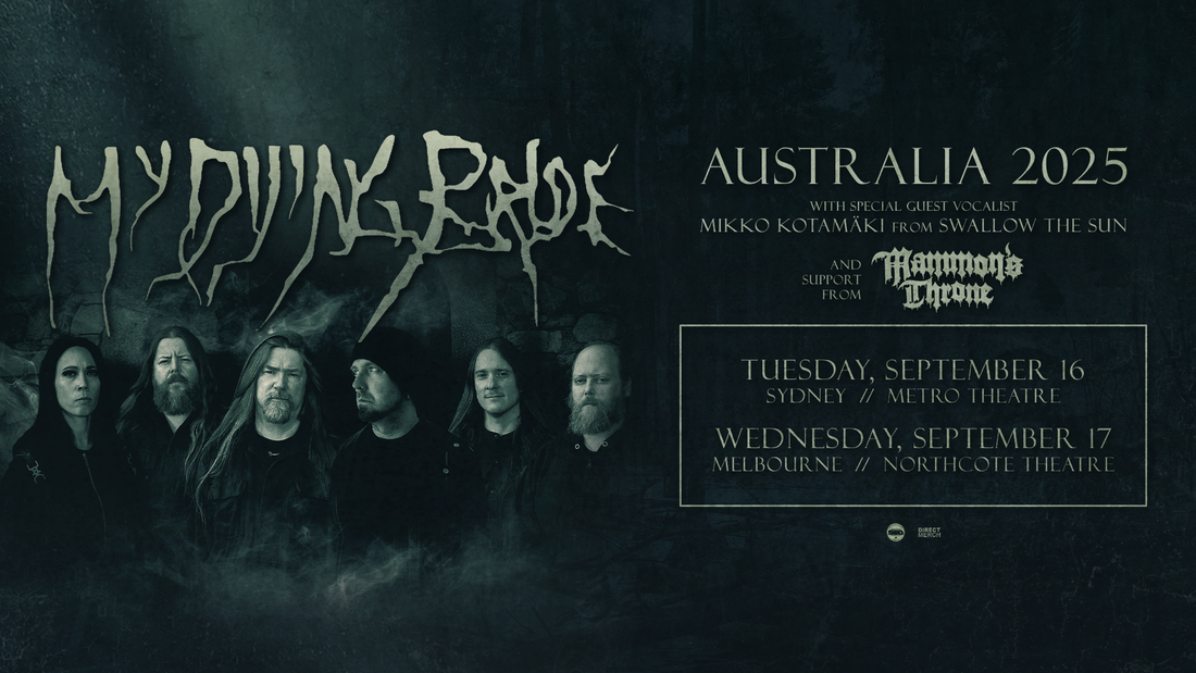 MY DYING BRIDE with guests Mammon's Throne – Australia, September 16th – 17th, 2025